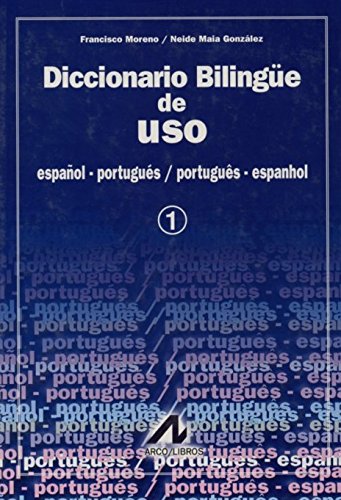Diccionario Bilingue de Uso. Español- Portugues Portugues- Español.-0