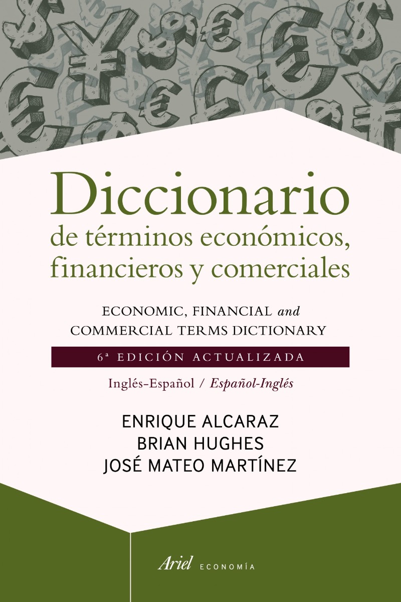 Diccionario de Términos Económicos, Financieros y Comerciales. Inglés-español/Español-Inglés-0