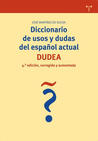 Diccionario de Usos y Dudas del Español Actual DUDEA-0