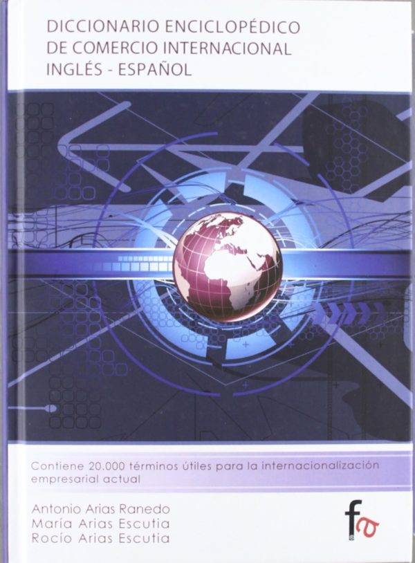 Diccionario Enciclopédico de Comercio Internacional Inglés - Español--0