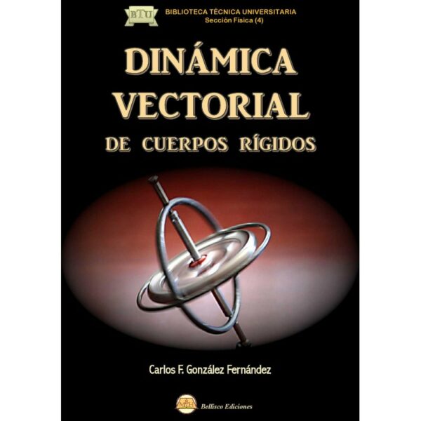 Dinámica vectorial de cuerpos rígidos -0