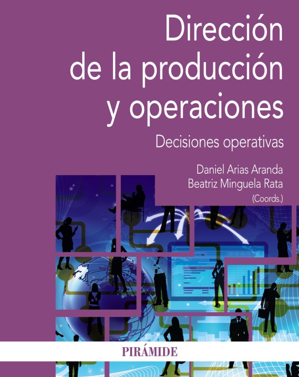 Dirección de la producción y operaciones. Decisiones operativas -0
