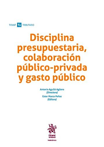 Disciplina Presupuestaria, Colaboración Público-Privada y Gasto Público-0