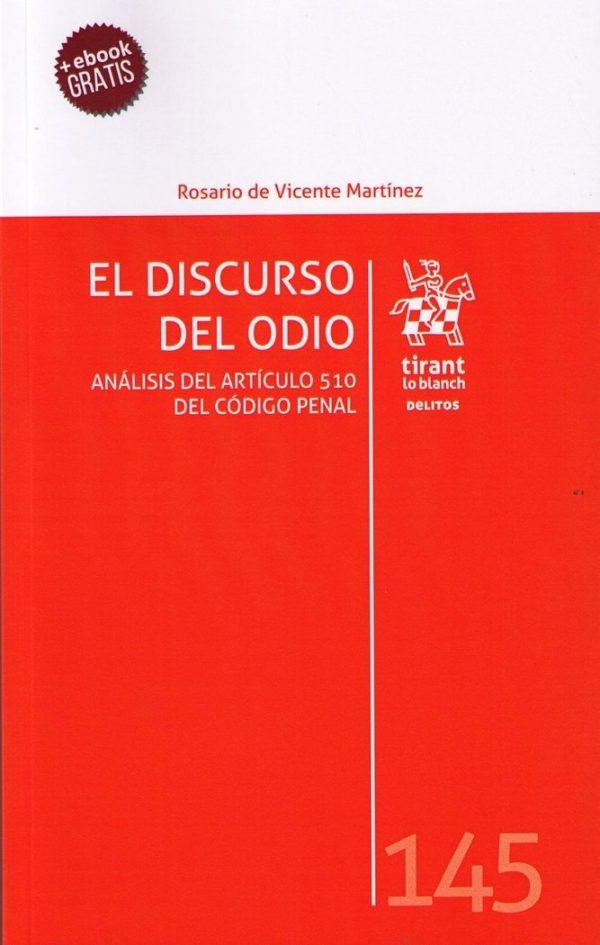 Discurso del odio. Análisis del artículo 510 del Código Penal -0