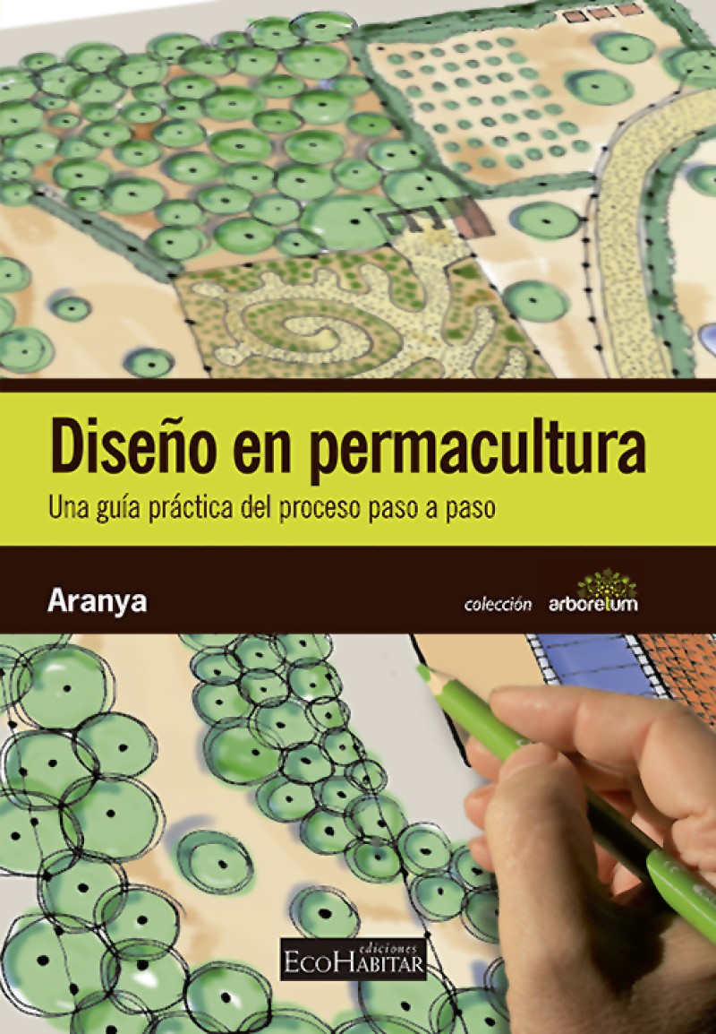 Diseño en permaculturaUna guía práctica del proceso paso a paso-0