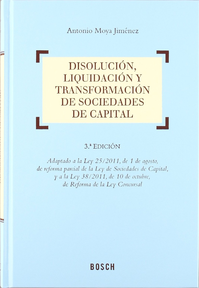Disolución, Líquidación y Transformación de Sociedades de capital -0