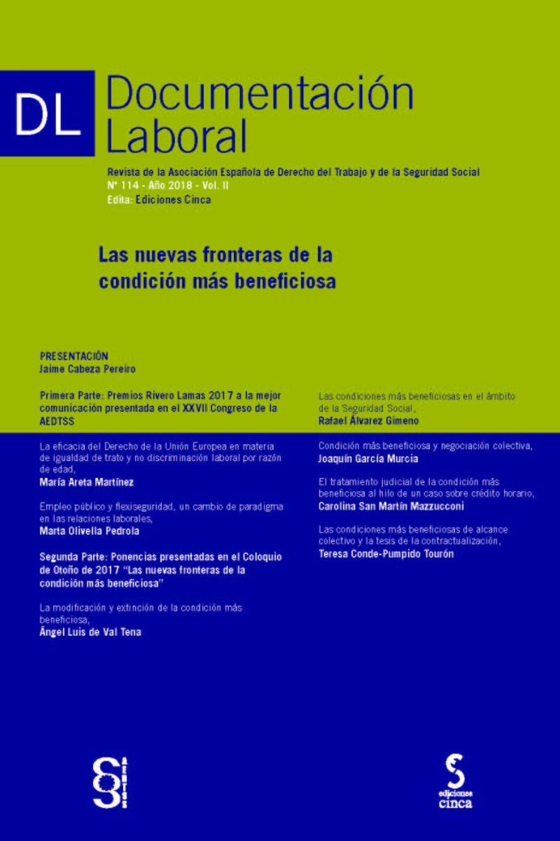 Documentación Laboral, 107 Año 2016. Vol. II Eficacia y Efectividad de las Normas Laborales en el Nuevo Escenario Socioeconómico-0
