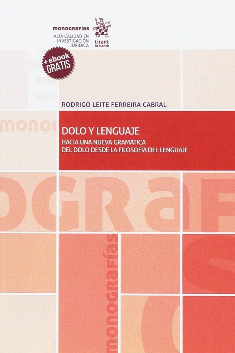 Dolo y Lenguaje. Hacia una nueva Gramática del Dolo desde la Filosofía del Lenguaje -0