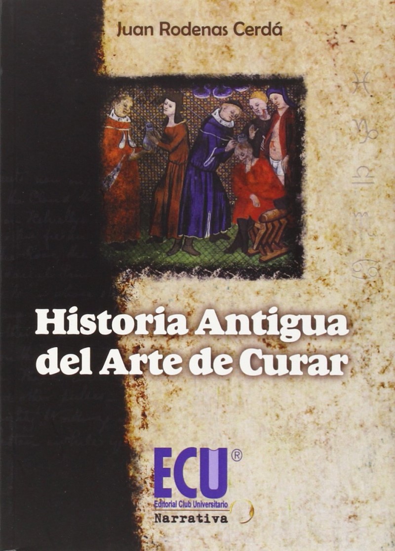 Historia Antigua del Arte de Curar -0