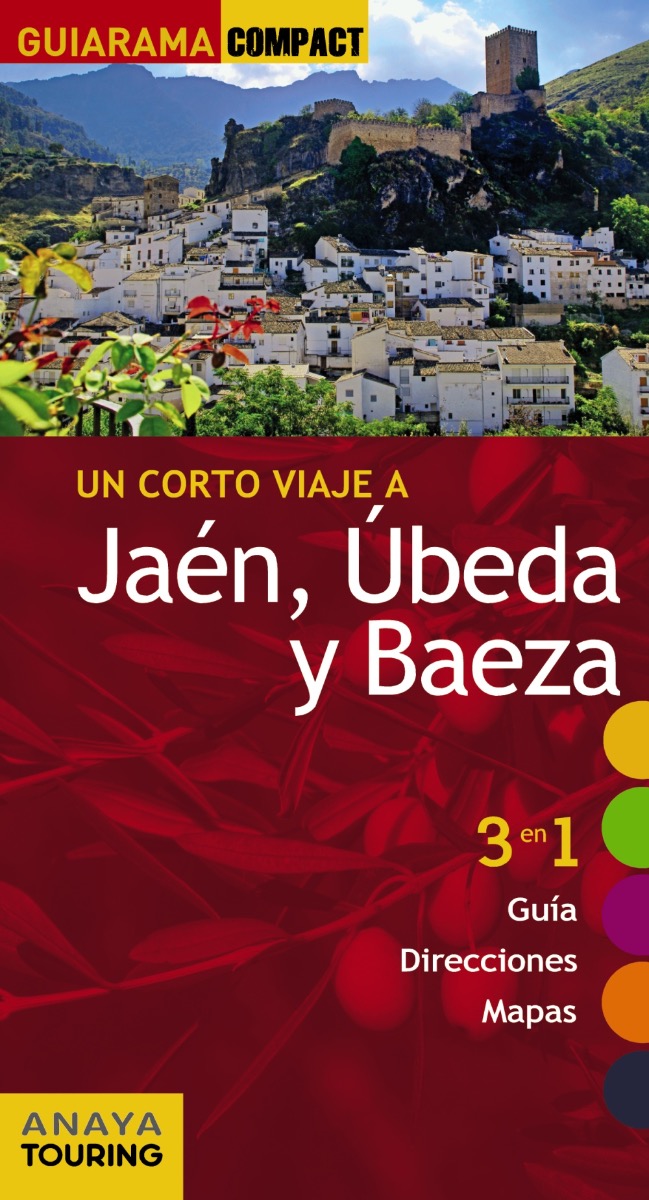 Un Corto Viaje a Jaén, Úbeda y Baeza -0