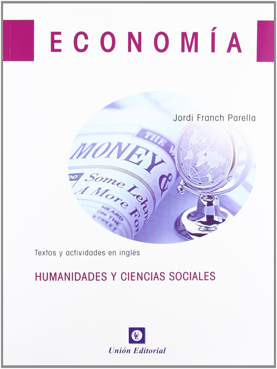 Economía. Humanidades y Ciencias Sociales. Textos y Actividades en Inglés-0