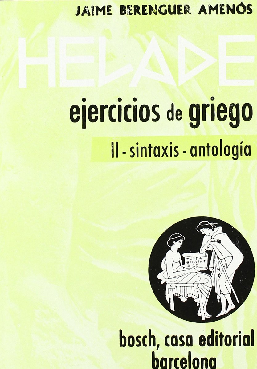 Helade Ejercicios de Griego II / 9788471623997