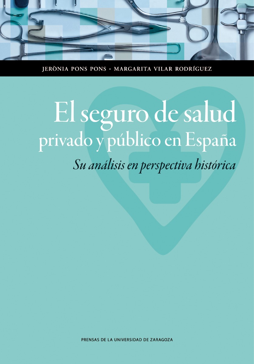 Seguro de salud privado y público en España. Su análisis en perspectiva histórica -0