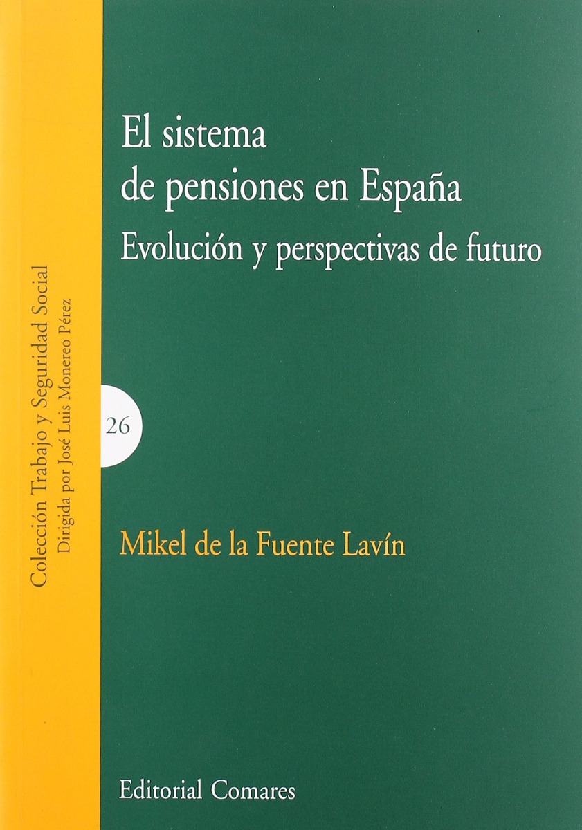 Sistema de Pensiones en España. Evolución y Perspectivas de Futuro-0