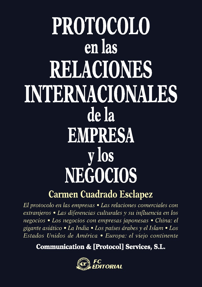 Protocolo en las Relaciones Internacionales de la Empresa y los Negocios -0