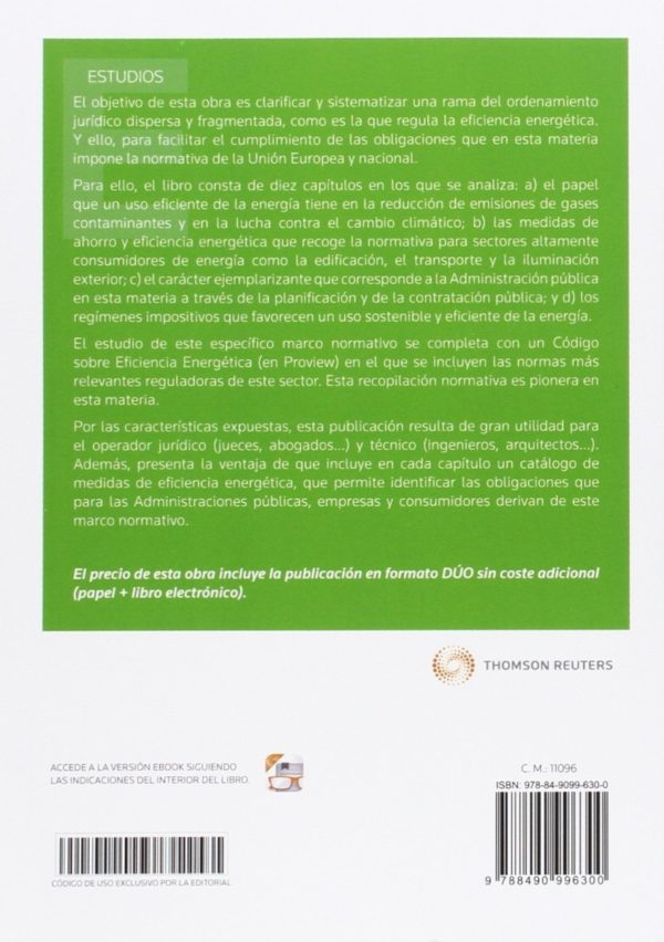 Estudios Sobre la Normativa Reguladora de la Eficiencia Energética. Especial Referencia a su Incidencia en las Administraciones Públicas -31188