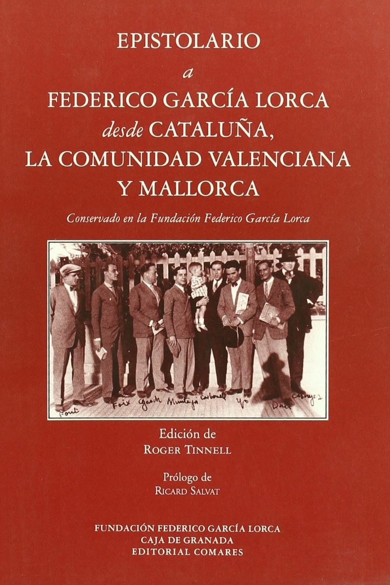 Epistolario a Federico García Lorca desde Cataluña, La Comunidad Valenciana y Mallorca-0