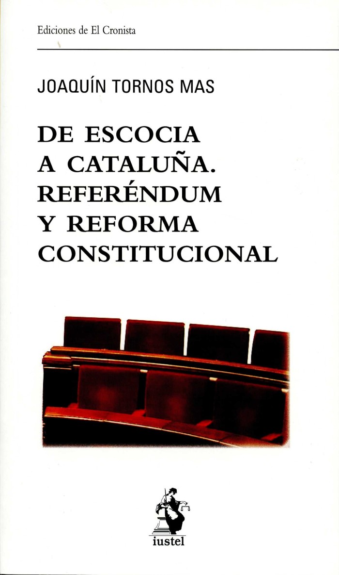 De Escocia a Cataluña. Referéndum y Reforma Constitucional -0