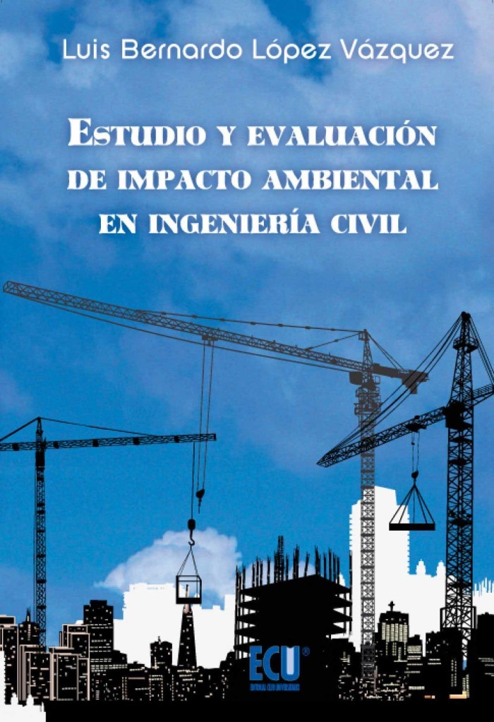 Estudio y evaluación de impacto ambiental en Ingeniería Civil-0