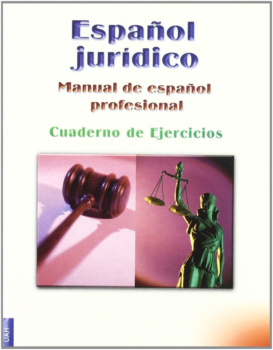 Español Jurídico. Manual de Español Profesional. Cuaderno de Ejercicios-0