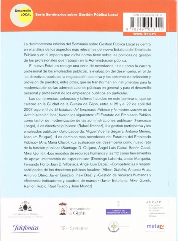 Estatuto del Empleado Público y la Modernización de la Administración Local, El. XIII Seminario Sobre la Gestión Pública Local.-59601
