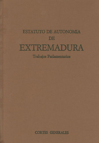 Estatuto de Autonomía de Extremadura. Trabajos Parlamentarios-0
