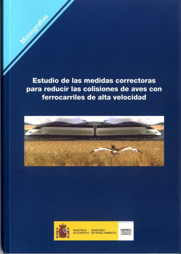 Estudio de las Medidas Correctoras para Reducir las Colisiones de Aves con Ferrocarriles de Alta Velocidad-0