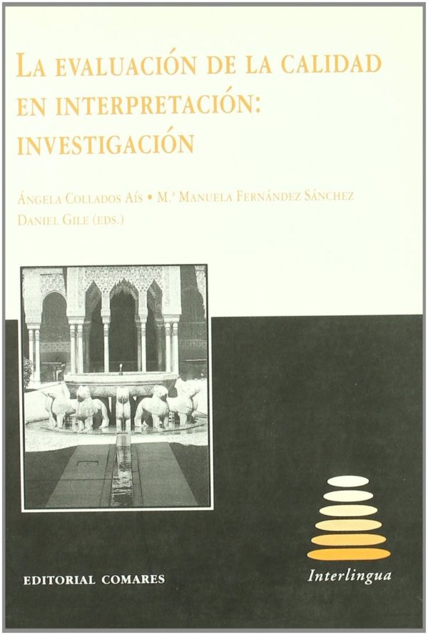 Evaluación de la Calidad en Interpretación: Investigación. -0