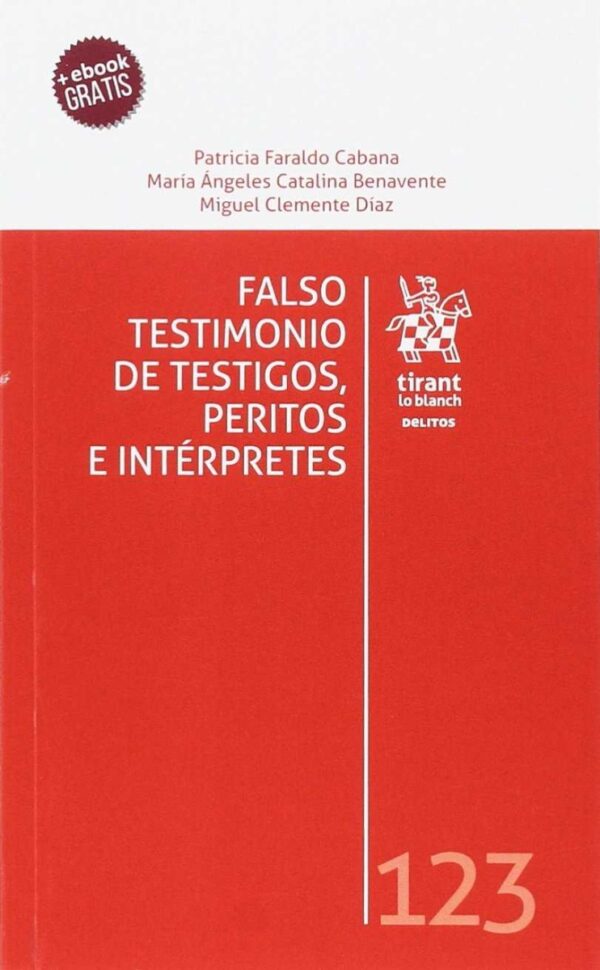 Falso Testimonio de Testigos, Peritos e Intérpretes -0