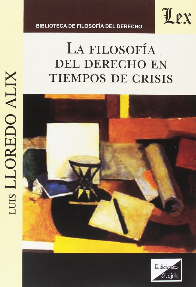 Filosofía del Derecho en Tiempos de Crisis -0