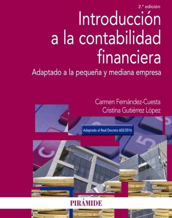 Introducción a la contabilidad financiera. Adaptado a la pequeña y mediana empresa-0