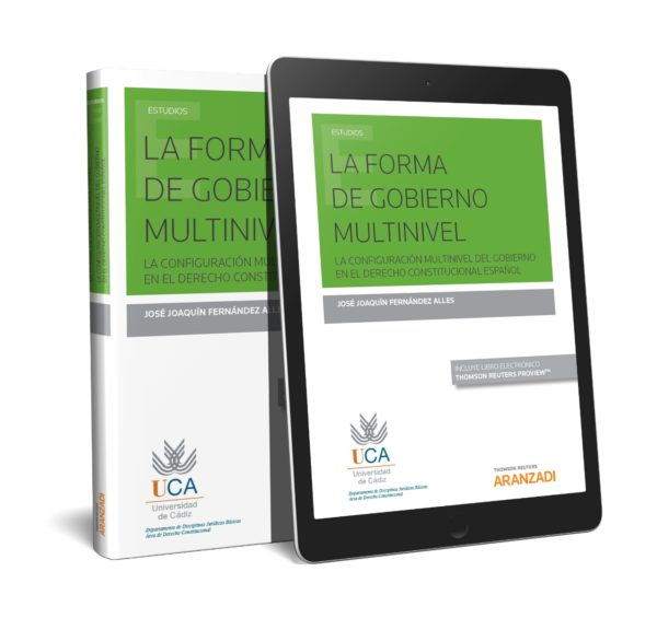 Forma de Gobierno Multinivel. La Configuración Multinivel del Gobierno en el Derecho Constitucional Español-27290