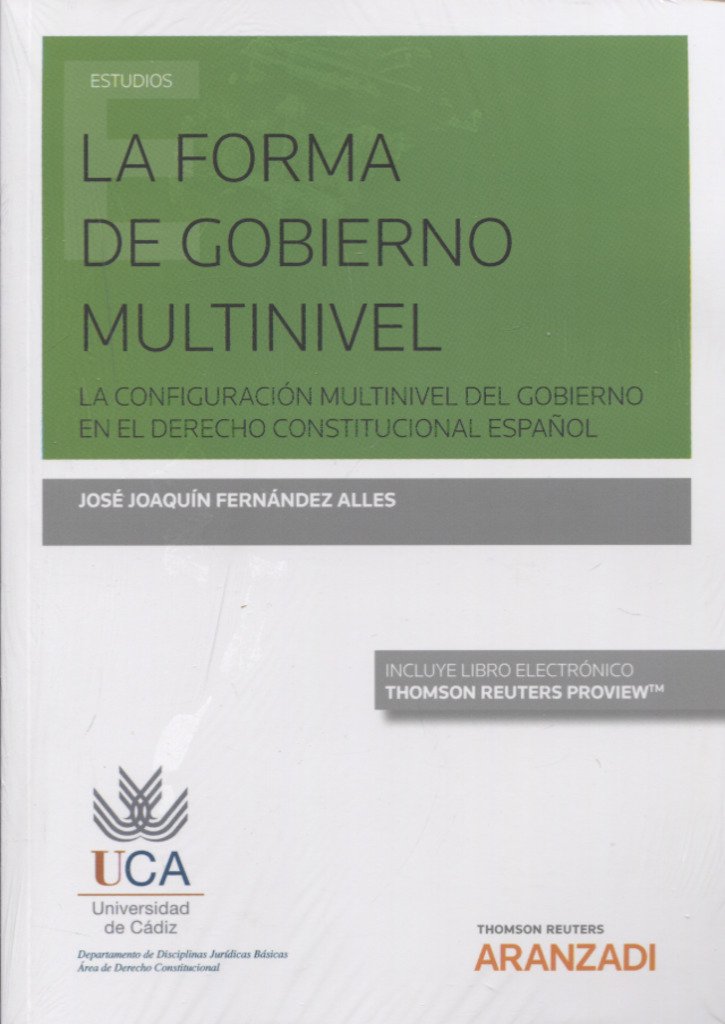 Forma de Gobierno Multinivel. La Configuración Multinivel del Gobierno en el Derecho Constitucional Español-0