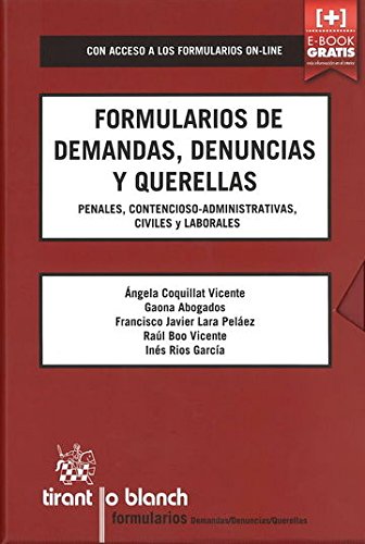 Formularios de demandas, denuncias y querellas penales, contencioso-administrativas, civiles y laborales -0