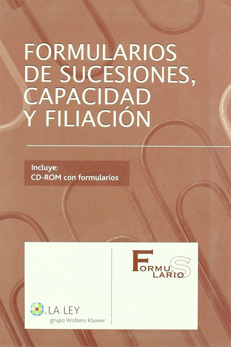 Formularios de Sucesiones, Capacidad y Filiación. +CD-ROM.-0