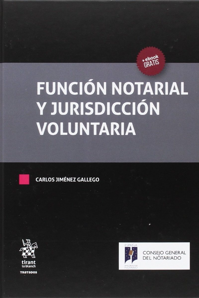 Función Notarial y Jurisdicción Voluntaria -0