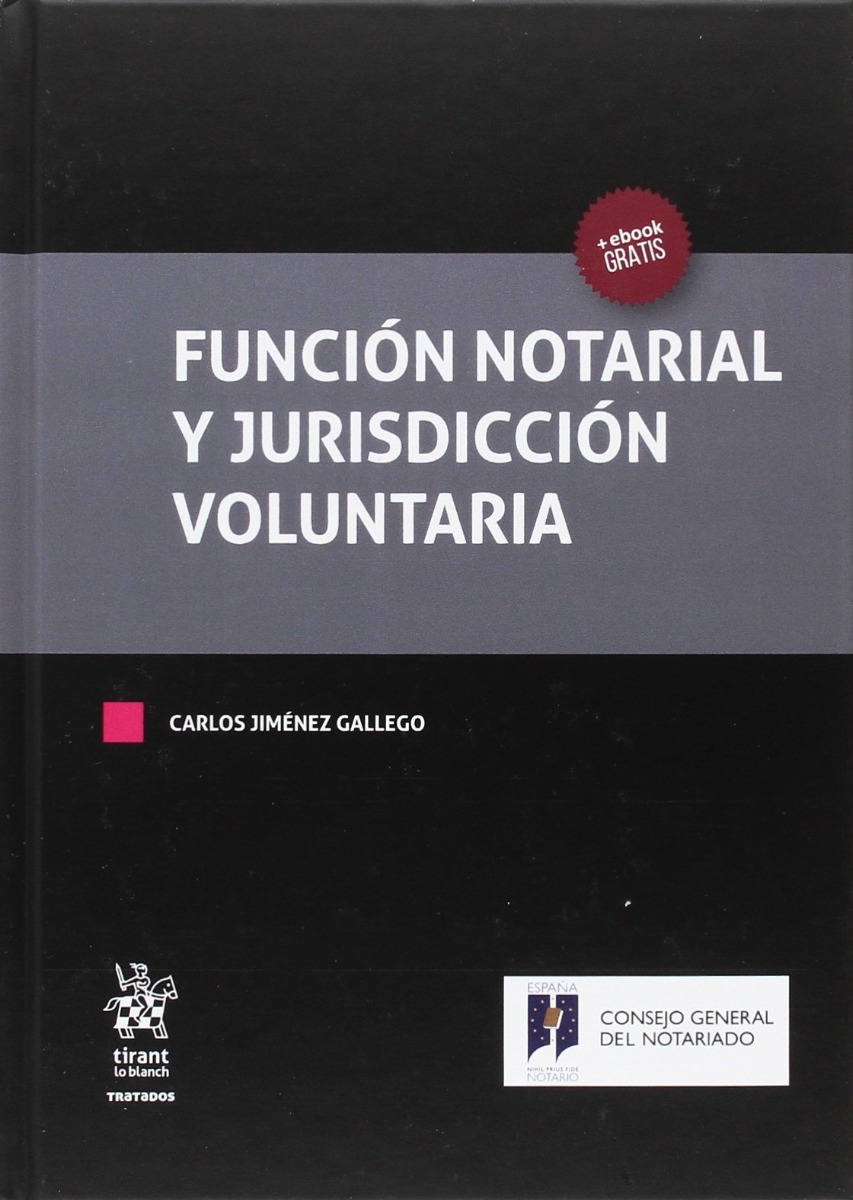 Función Notarial y Jurisdicción Voluntaria -0