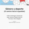 Género y Deporte. El Camino Hacia la Igualdad -0
