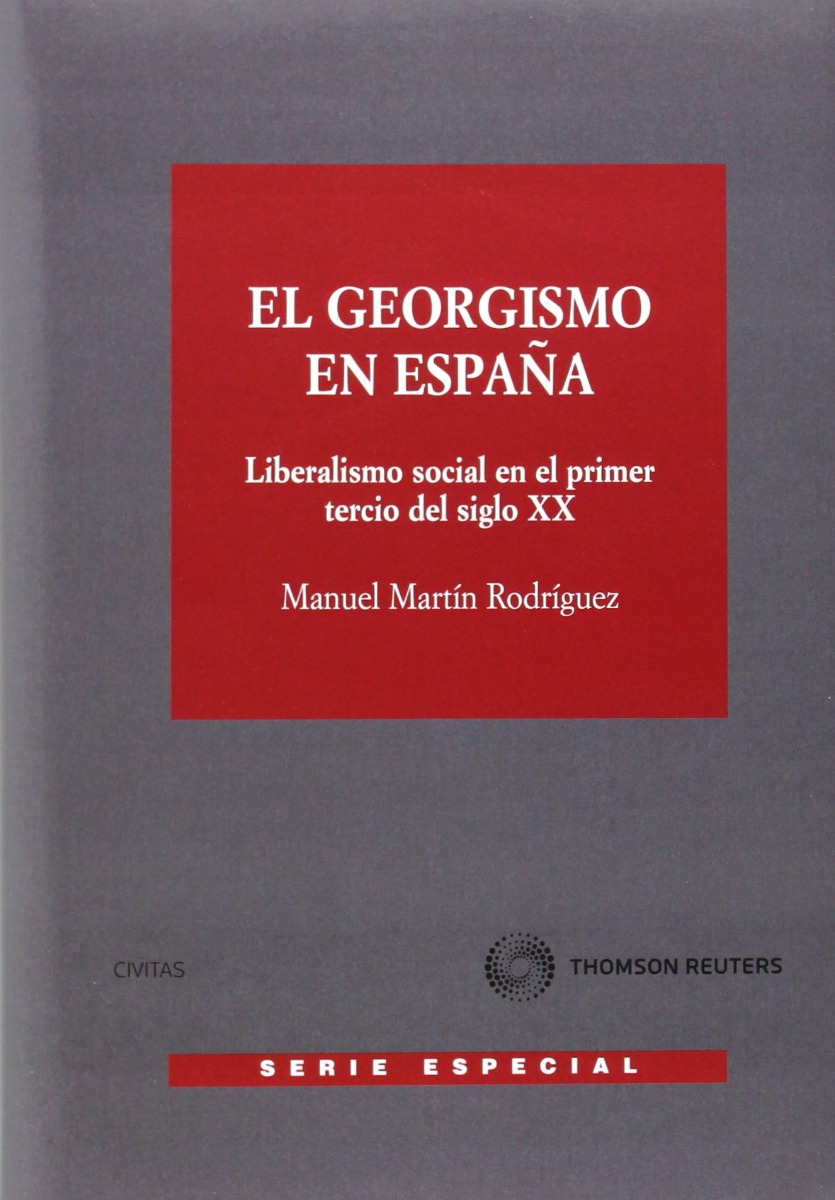Georgismo en España Liberalismo Social en el Primer Tercio del Siglo XX-0