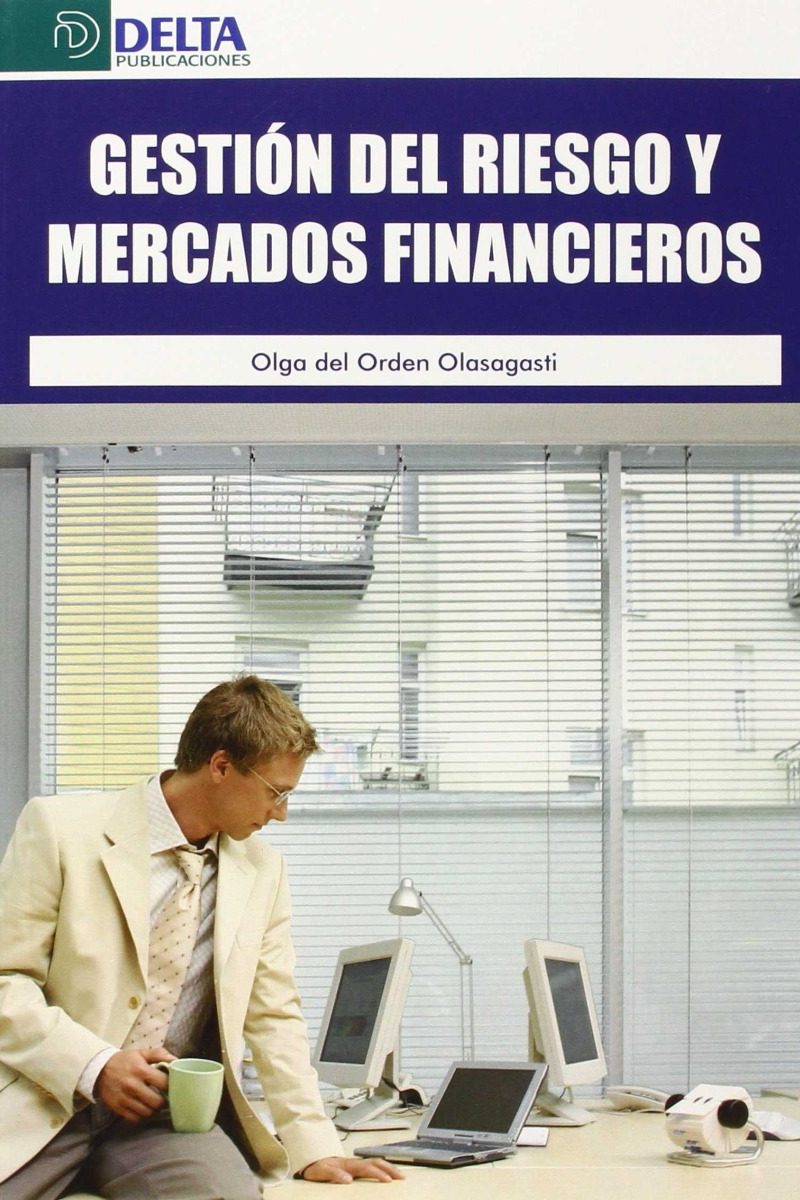Gestión del riesgo y mercados financieros -0