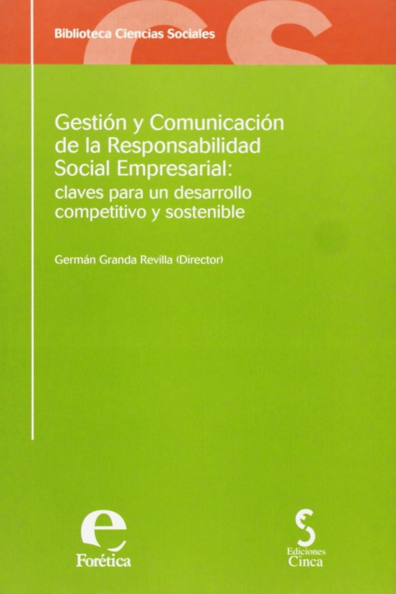 Gestión y Comunicación de la Responsabilidad Social Empresarial: Claves para un Desarrollo Competitivo y........-0