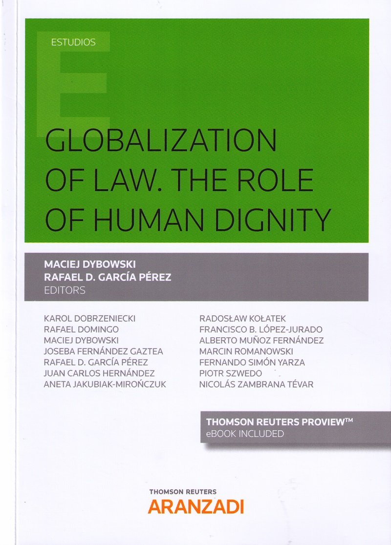 Globalization of Law. The Role of Human Dignity -0