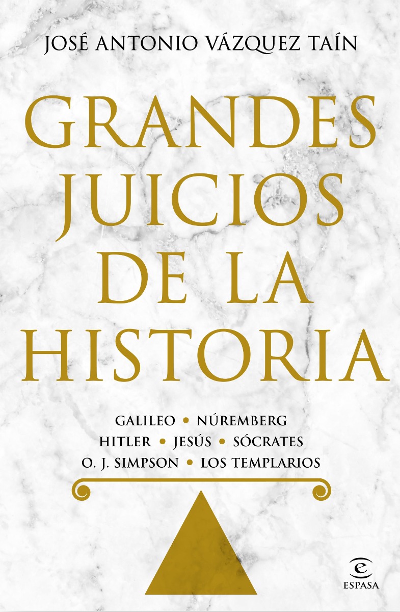 Grandes juicios de la Historia Galileo, Núremberg, Hitler, Jesús, Sócrates, O.J. Simpson, Los Templarios -0