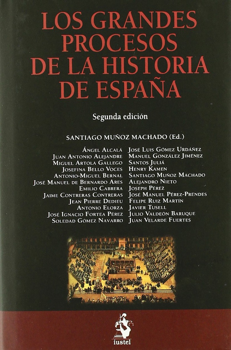 Grandes Procesos de la Historia de España -0