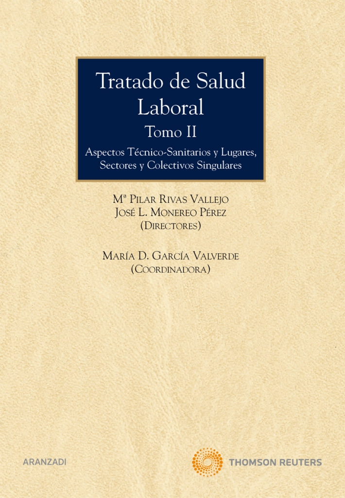 Tratado de Salud Laboral, Tomo II. Aspectos Técnico-Sanitarios y Lugares, Sectores y Colectivos Singulares-0
