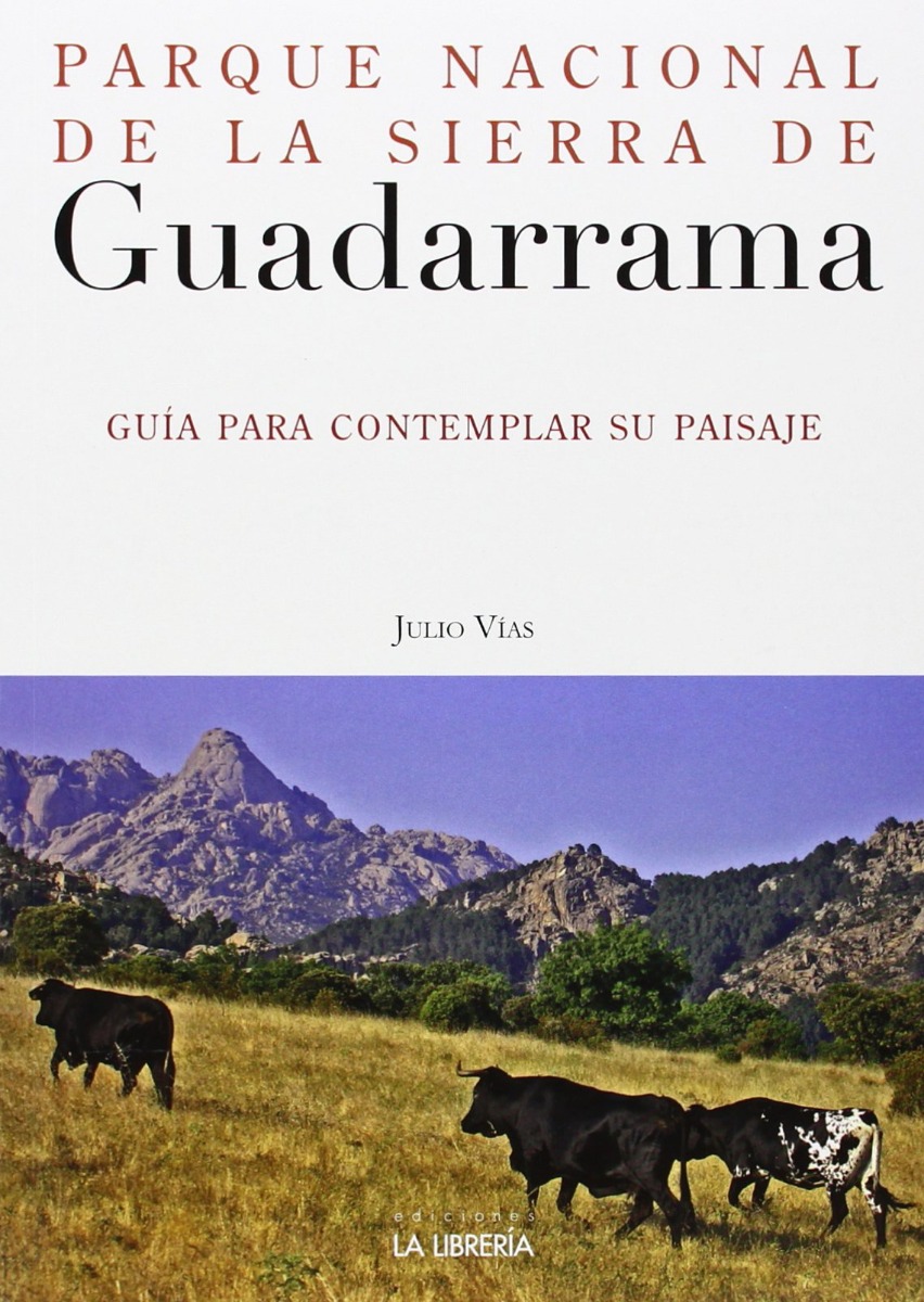 Parque Nacional de la Sierra de Guadarrama Guía para contemplar su paisaje-0