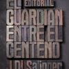 El guardián entre el centeno -0