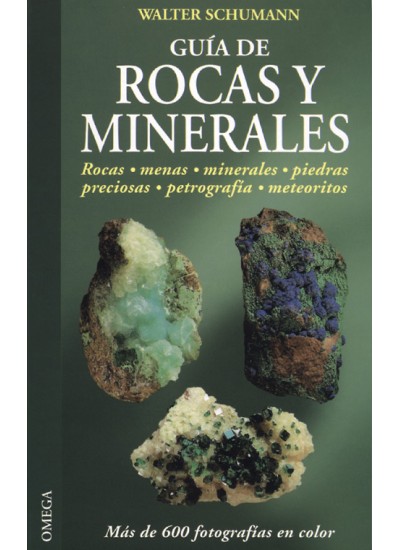 Guía de Rocas y Minerales. Rocas. Menas. Minerales. Piedras Preciosas. Petrografía.-0