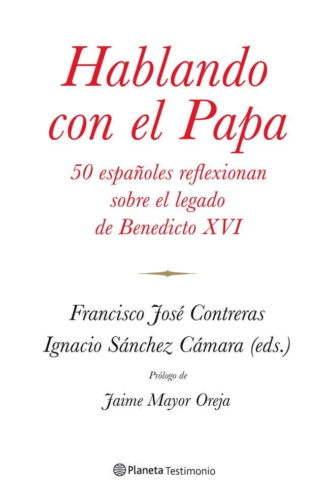 Hablando con el Papa. 50 Españoles Reflexionan Sobre el Legado de Benedicto XVI-0