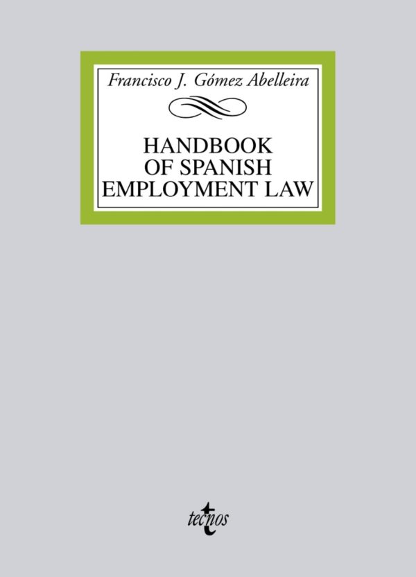 Handbook on Spanish Employment Law. -0